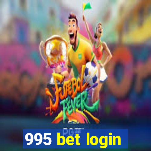 995 bet login